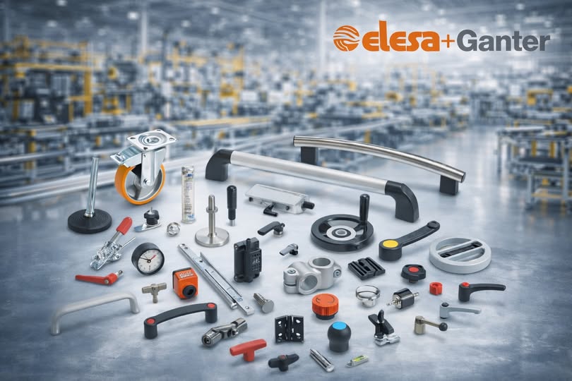 ELESA+GANTER – GIẢI PHÁP CHI TIẾT CƠ KHÍ TIÊU CHUẨN CHO NHÀ MÁY