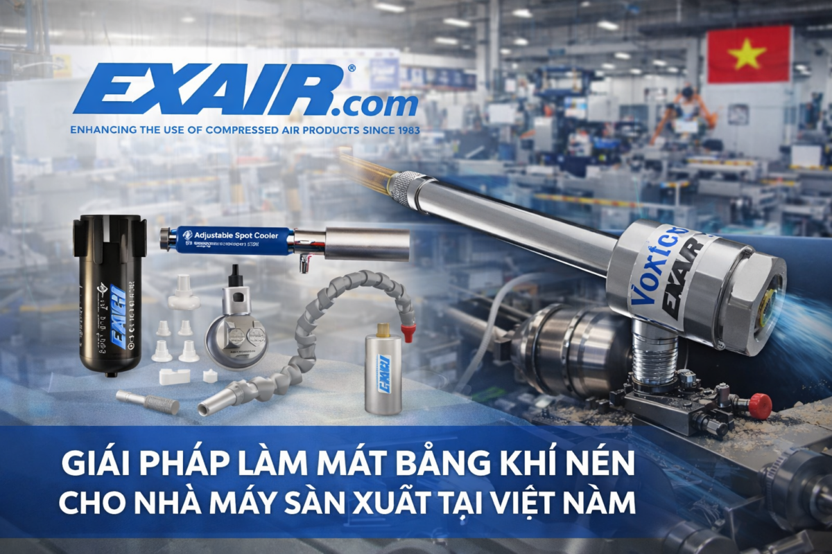 ❄️ Ứng dụng Vortex Tube EXAIR trong làm mát điểm (Spot Cooling)