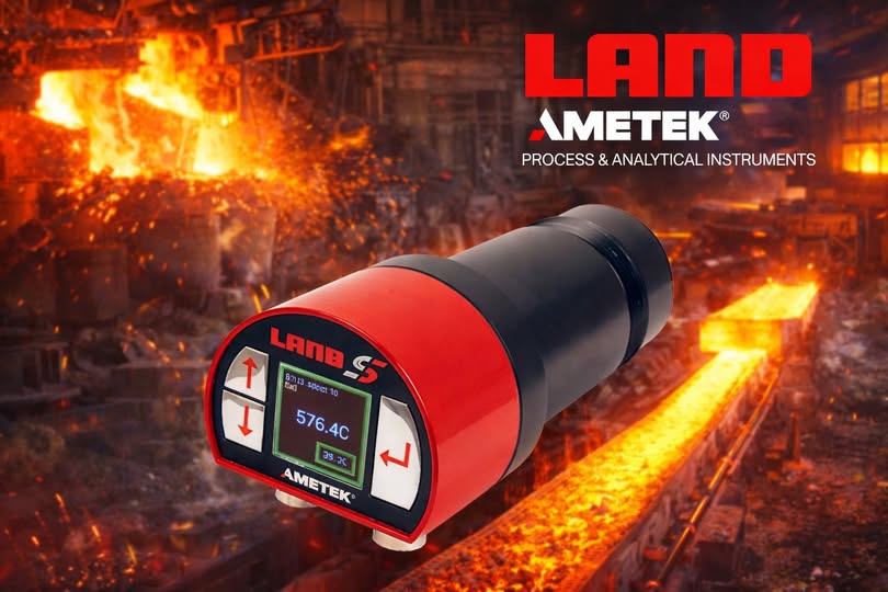 🔥 AMETEK LAND – Giải pháp kiểm soát nhiệt độ cho ngành thép 🏭