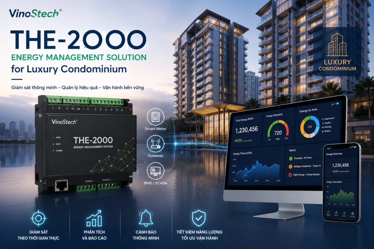 VINOSTECH VIETNAM – QUẢN LÝ ĐIỆN NĂNG THÔNG MINH CHO LUXURY CONDOMINIUM